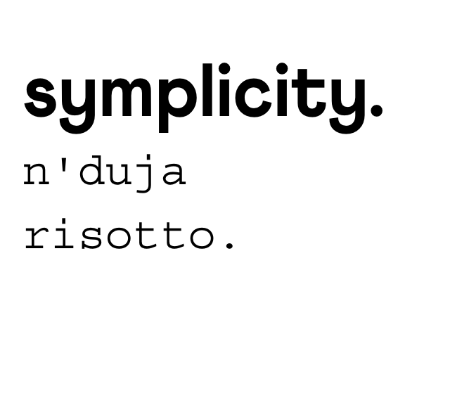 symplicity n’duja risotto.